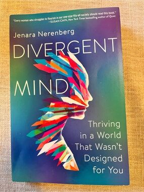 Divergent Mind by — Jenara Nerenberg